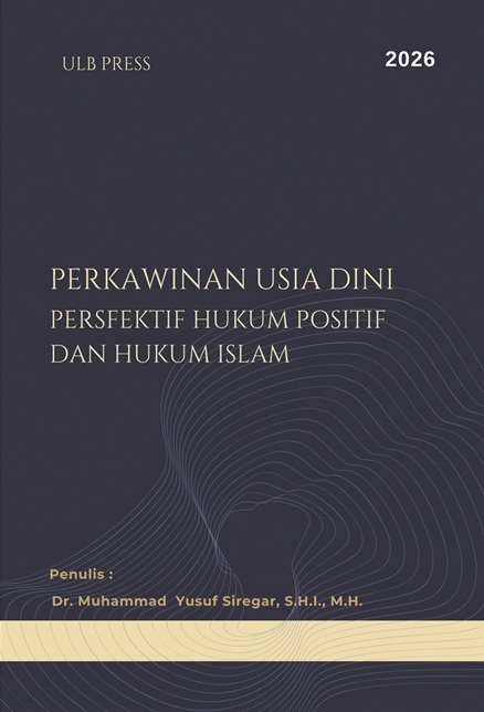 Perkawinan Usia Dini :  Perspektif Hukum Positif Dan Hukum Islam
