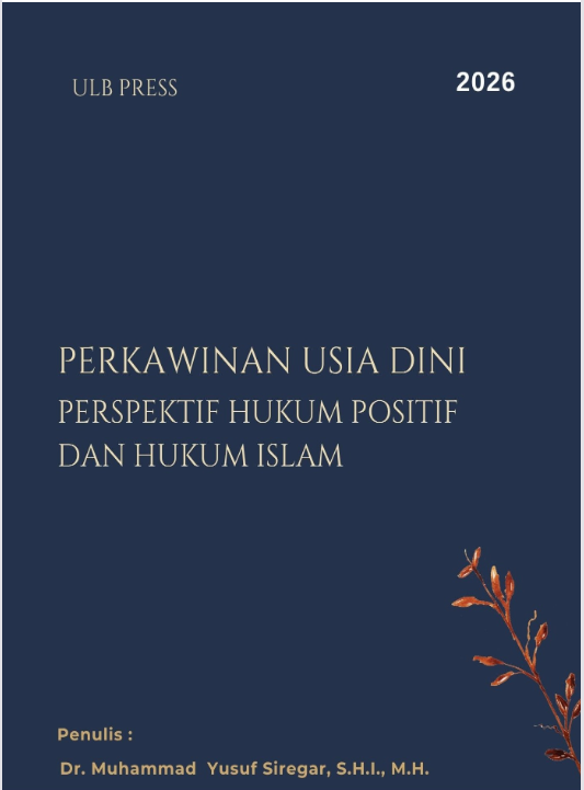 Perkawinan Usia Dini :  Perspektif Hukum Positif Dan Hukum Islam